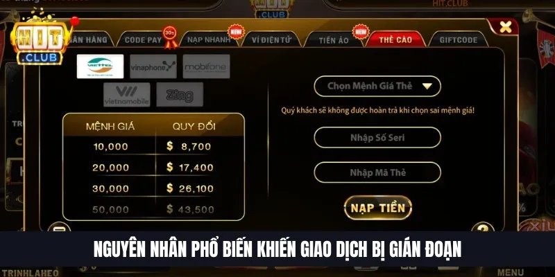 Nguyên nhân phổ biến khiến giao dịch bị gián đoạn