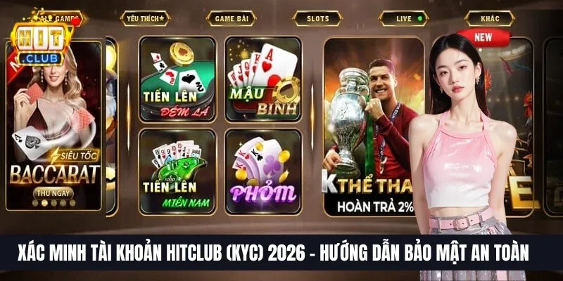 Xác Minh Tài Khoản HitClub